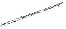 Beratung in Brandschutzvorkehrungen